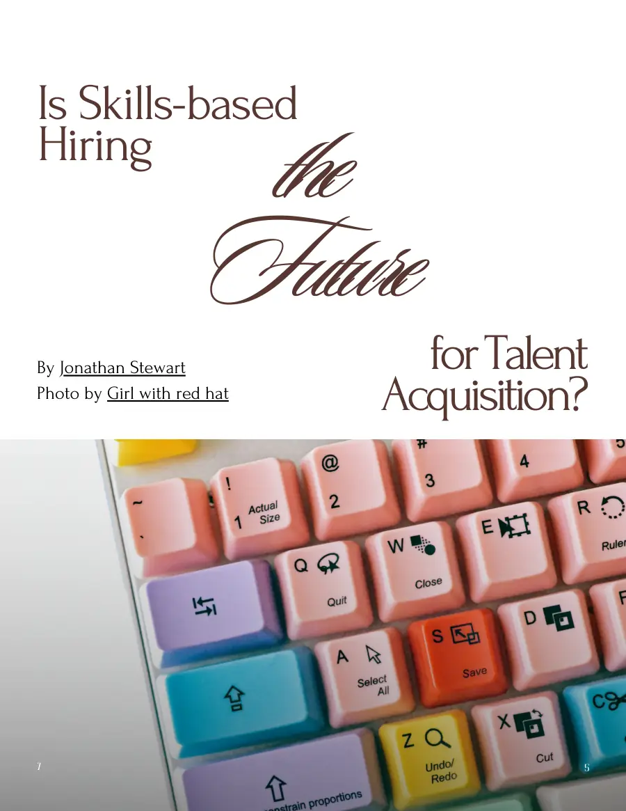 Opening page of 'Is Skills-based Hiring the Future for Talent Acquisition?' by Jonathan Stewart