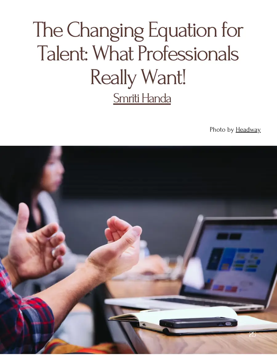 Opening page of 'The Changing Equation for Talent: What Professionals Really Want!' with a photo and the author's name