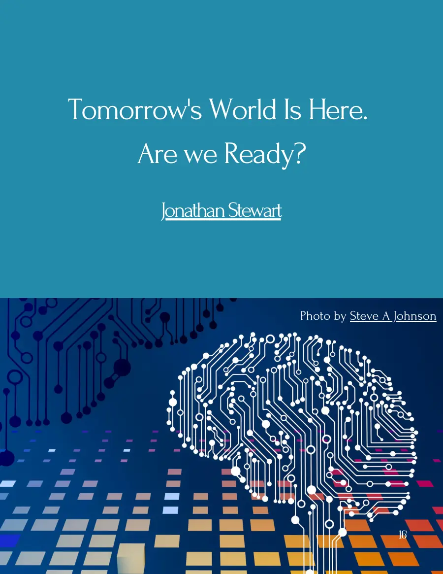 Second title page of 'Tomorrow's World Is Here. Are we Ready?' by Jonathan Stewart repeating the circuit-board brain graphic